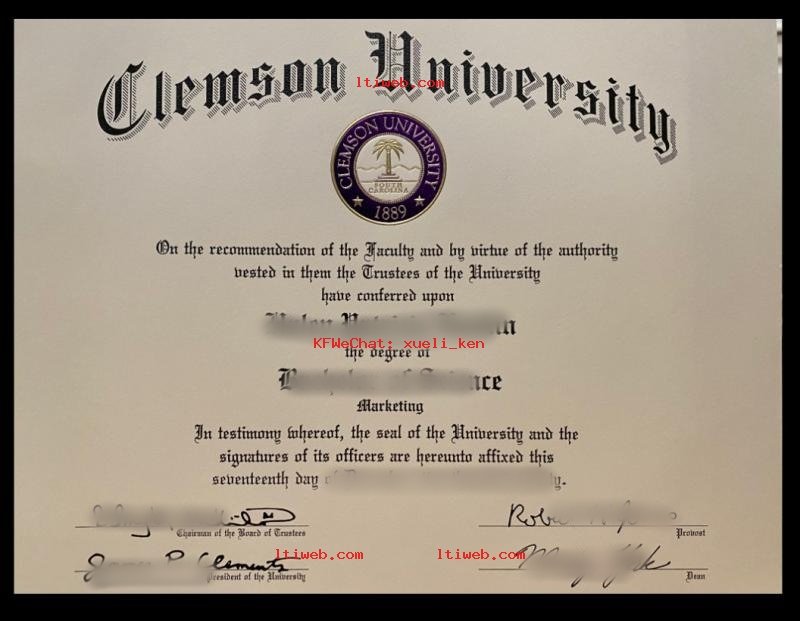 美国克莱姆森大学毕业证成绩单制作_Clemson文凭复刻防伪工艺